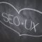 SEO et UX (SXO) : la love story